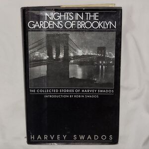 Nights in the Gardens of Brooklyn by Harvey Swados Hardcover Book